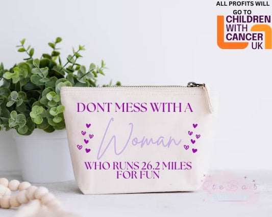 Dont ness with 26.2 miles Marathon Cosmetic / Accessory Bag - All profits go to children with cancer uk
