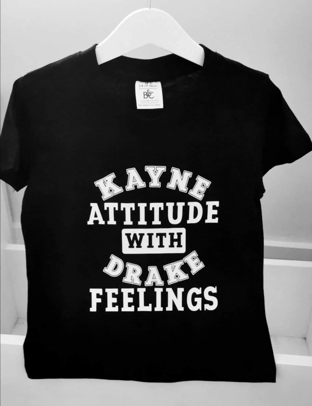 Kayne Attitude With Drake Feeling Baby/Children’s T-Shirt Top